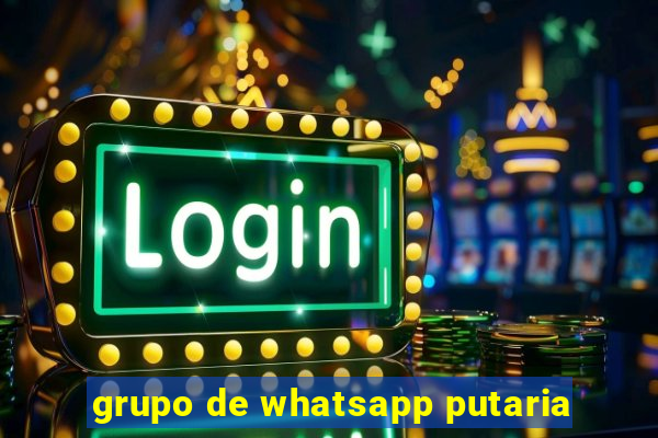 grupo de whatsapp putaria